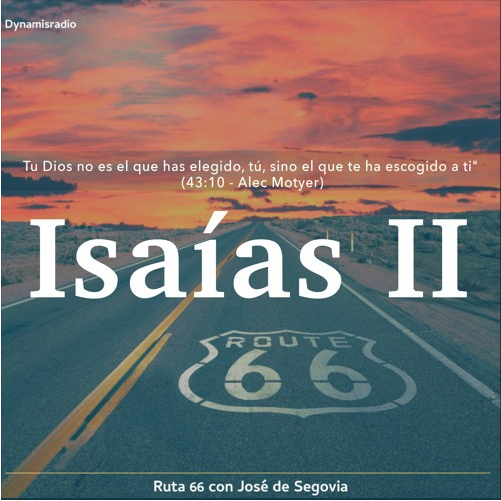 Isaías II (Ruta 66) – José de Segovia