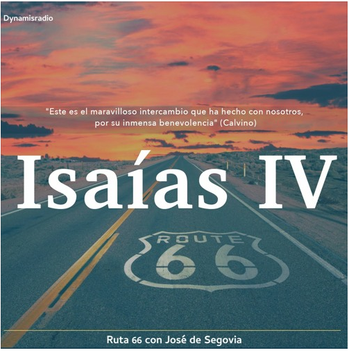 Isaías IV (Ruta 66) – José de Segovia
