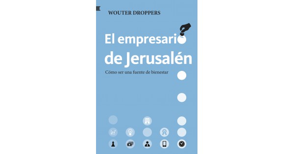 Entrevista a Wouter Droppers,»El empresario de Jerusalén».