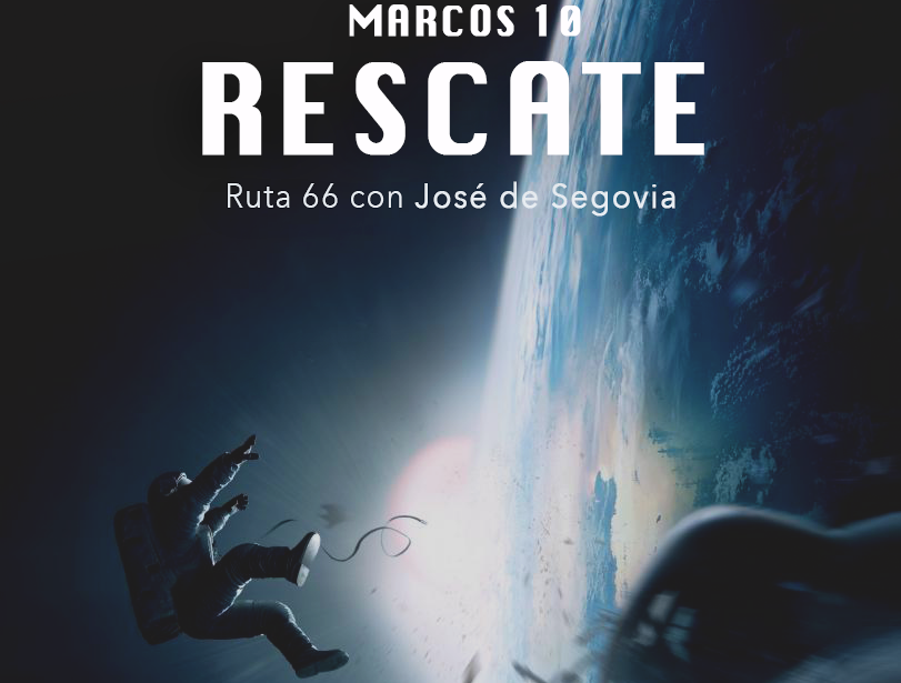 Marcos 10 (Rescate) – Ruta 66 con José de Segovia