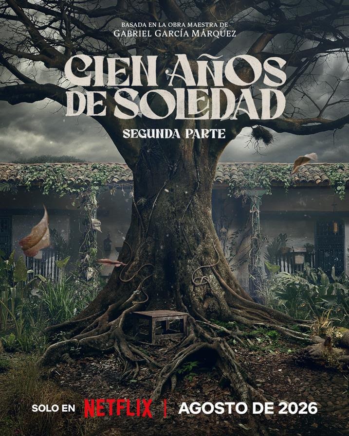 Key art oficial de «Cien años de soledad. Segunda parte», de Netflix