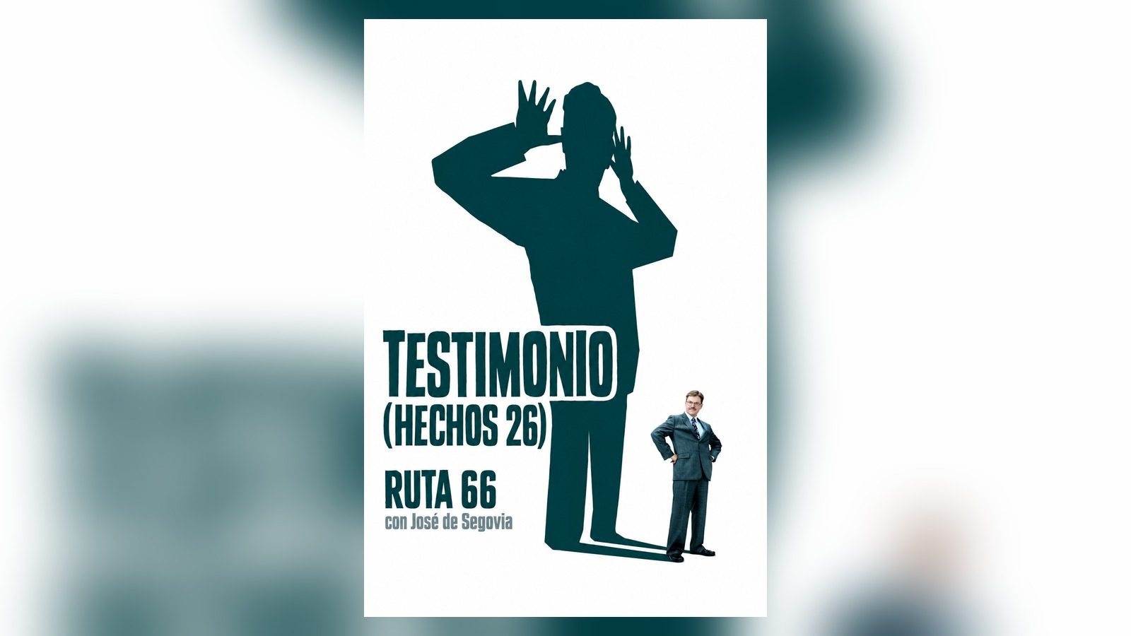 Testimonio (Hechos 26) – Ruta 66 con José de Segovia