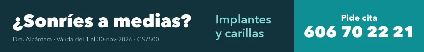 Clínica Dental Dra. Alcántara: oferta de noviembre en implantes de alta gama y carillas. Pide cita en el 606 70 22 21