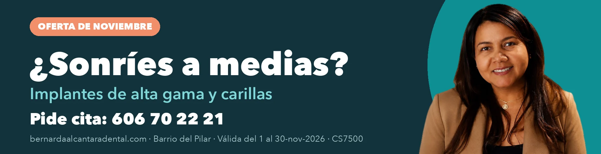 Clínica Dental Dra. Alcántara: oferta de noviembre en implantes de alta gama y carillas. Pide cita en el 606 70 22 21