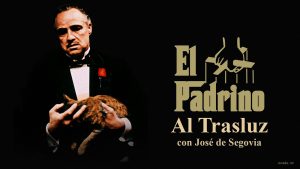El Padrino (Mario Puzo) | Al trasluz con José de Segovia